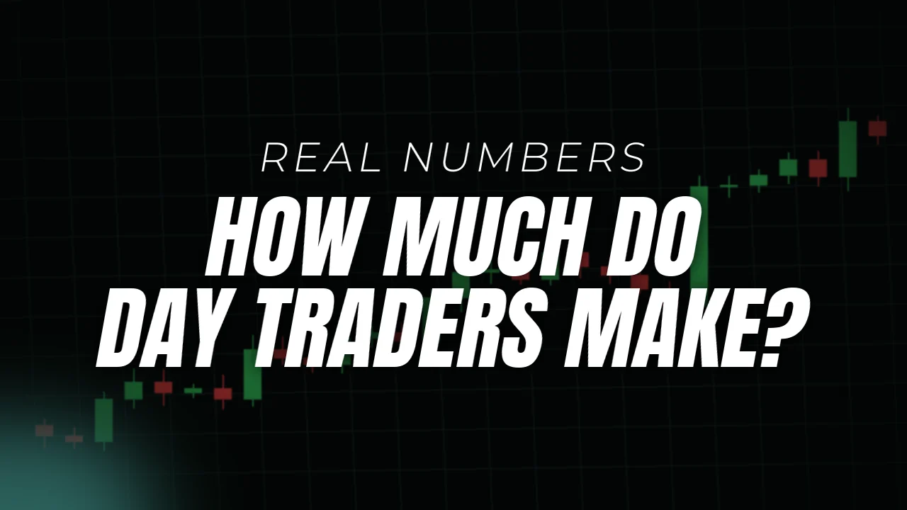 How much do day traders make, real numbers, cover image over a candlestick chart