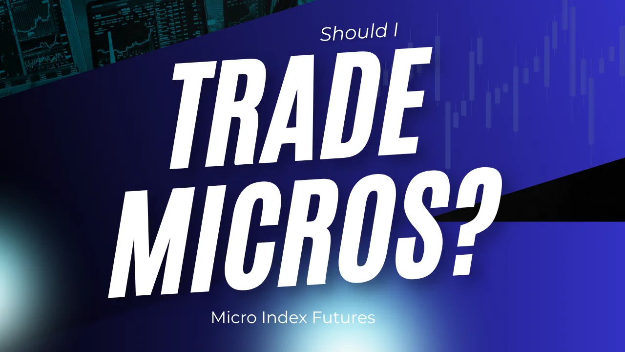 Should I trade micros? Micro index futures guide with candlestick chart background